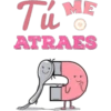 Tu ME
ATRAES
2