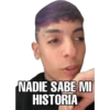 @edhumw
NADIE SABE MI
HISTORIA