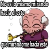 No es lo mismo mirando
hacia el este
que mirándome hacia este