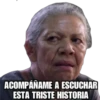 raffadilaz
ACOMPAÑAME A ESCUCHAR
ESTA TRISTE HISTORIA