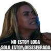 @raffadilaz
NO ESTOY LOCA
SOLO ESTOY DESESPERADA