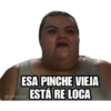 ESA PINCHE VIEJA
ESTÁ RE LOCA
@raffadilaz