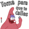 Toma para
que te
calles
Madrid