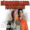 F9
The
Karate Kid
Part.