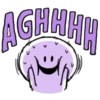 AGHHHH