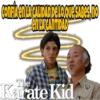 MR.
The
Karate Kid
F9