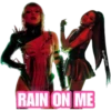 RAIN ON ME
@raffadilaz