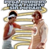 PEGA PRimeRO
PEGA FUERTE
Sin PieDAD!
F9