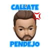 CALLATE
PENDEJO