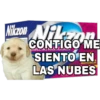 Nikzon Nikon
CONTIGO ME
IMBLEIAS MAS..C
SIENTO EN
MASTICABLES
LAS NUBES
