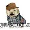 QUE ORGULLO HIJO
