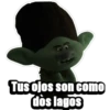 Tus ojos son como
dos lagos
