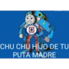 CRUZ AZUR
MEXICO
CHU CHU
HIJO DE TU
PUTA MADRE