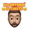NO ENTENDÍ
ELCHISTE
O