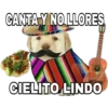 CANTA Y NO LLORES
CIELITO LINDO