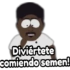 Diviertete
comiendo semen!