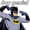 Soy genial
@oyesss_batman