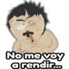 No me voy
arendir.