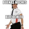 BUENAS NOCHES
BIZCOCHITO