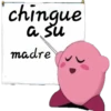 chingue
a su
madre