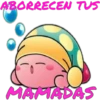 ABORRECEN TUS
MAMADAS