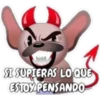 SI SUPIERAS LO QUE
ESTOY PENSANDO