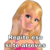 Repite eso
si te atreves