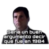 Seria un buen
argumento decir
que fue en 1984