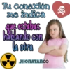 Tu conexión me indica que estabas hablando con la otra JHONATANCO