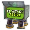 EL WEY DE
ARRIBA