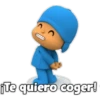 ſTe quiero coger!