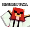 HIJUE DE PUTAA