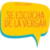 *Pilar Mata*
SE ESCUCHA
DE LA VERGA!!