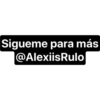 Sigueme para más @AlexiisRulo