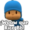 iWoow que
Rico Bb!