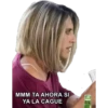 MMM TA AHORA SI
YA LA CAGUE