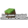 Estoy viendo karmaland
cuando acabé de contestó