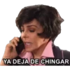 YA DEJA DE CHINGAR