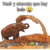 Venir y atascate que hay
lodo
Cheche