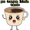 que tengan linde
tarde