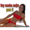 Soy mucha mujer
para ti
