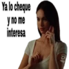 Ya lo cheque
y no me
interesa