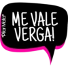 *Pilar Mata*
ME VALE
VERGA!