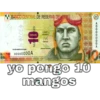 BANGO CENTRAL DE RESERVA DEL PERÚ
10
yo pongo 10
mangos
A0000000A
<O000 000A
OLES
anN
70T