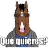 Qué quieres?