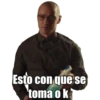 Esto con que se
toma o k