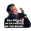 Soy PRES0
DE LA CARCEL
DE TUS BESOS