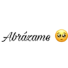 Abrázame