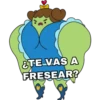 ETE VAS A
FRESEAR?