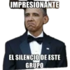 IMPRESIONANTE
EL SILENCIO DE ESTE
GRUPO